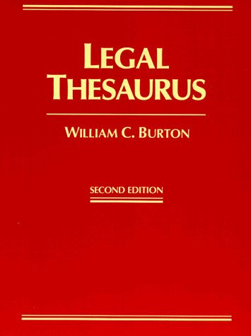 Book cover: Legal thesaurus by Burton, William C.