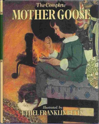 Book cover: The complete Mother Goose by Ellen S. Shapiro