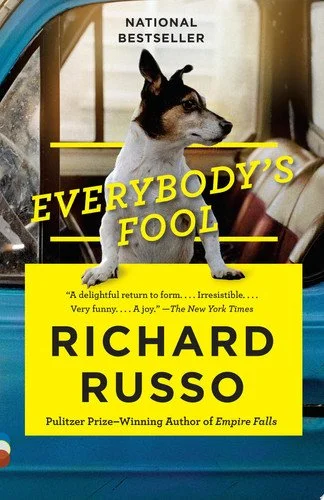 Book cover: Everybody's Fool: A Novel (North Bath Trilogy) by Richard Russo