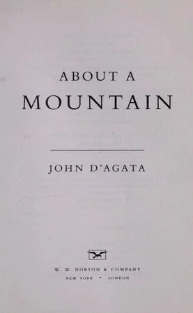 Book cover: About a Mountain by John D'Agata