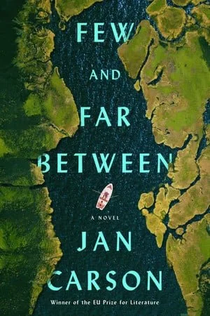 Book cover: Few and Far Between: A Novel by Carson, Jan