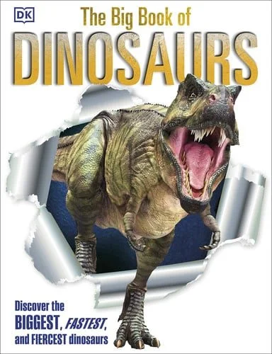 Book cover: The Big Book of Dinosaurs (DK Big Books) by DK