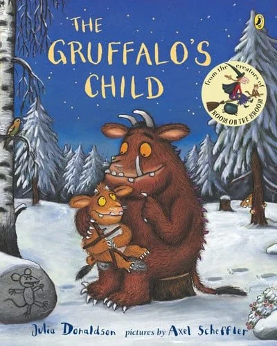 Book cover: The Gruffalo's Child by Julia Donaldson