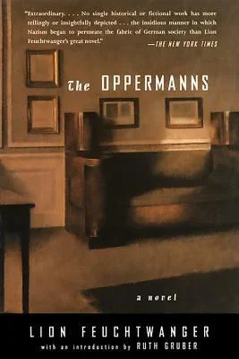 The Oppermanns by Lion Feuchtwanger