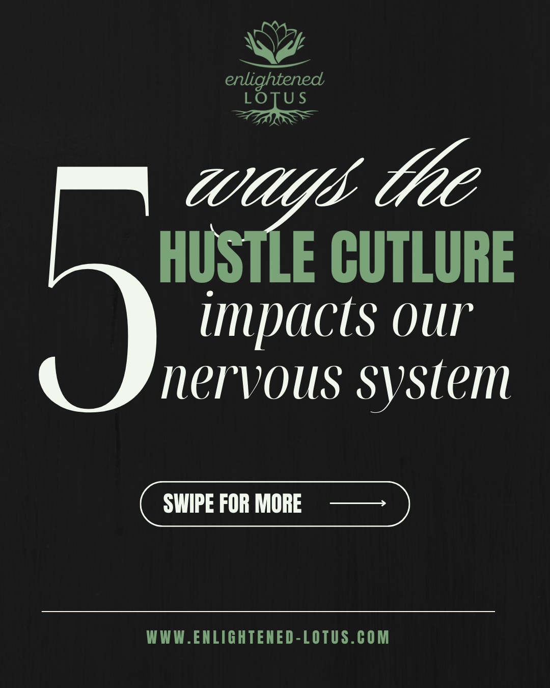 Hustle Culture and the Nervous System