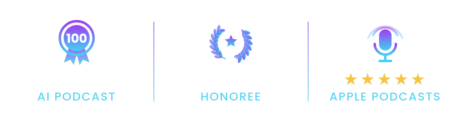 Top 100 AI Podcast, Webby Honoree, 5-star rated on Apple Podcasts