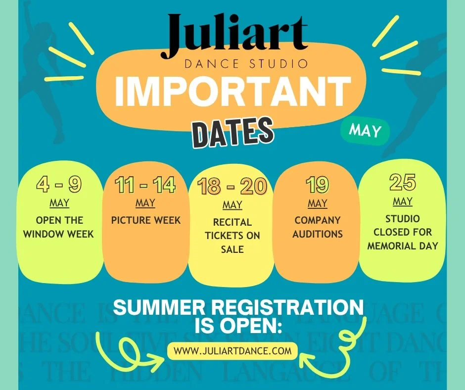 📅 May at Juliart 

✨May 4-9 - Open the Window Week
✨May 11-14 - Picture Week 📸
✨May 18-20 - Recital Tickets on Sale 🎟️
✨May 19 - Company Auditions
✨May 25 - Studio Closed for Memorial Day

Don&rsquo;t forget, summer registration is OPEN!

#Juliart