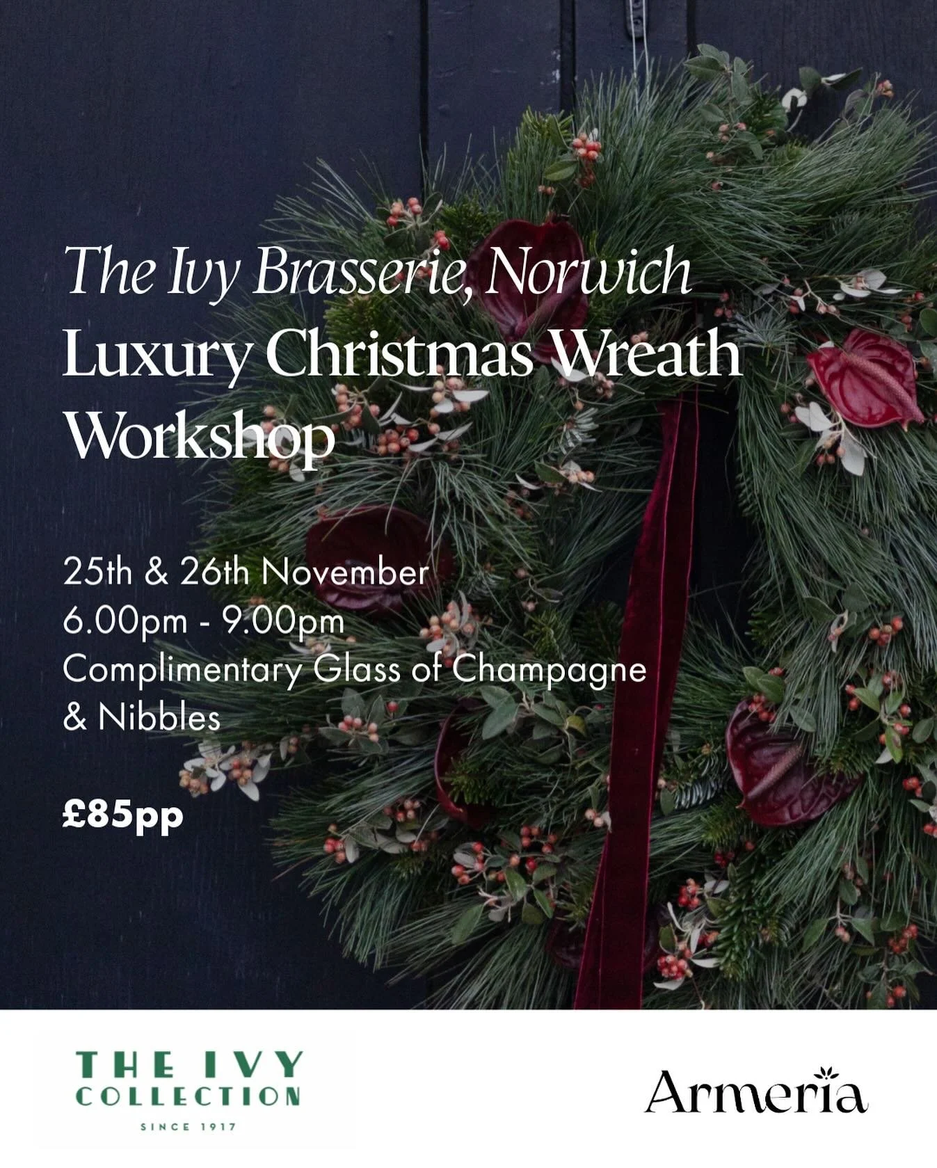 Christmas wreath workshop dates now available at The Ivy Brasserie in Norwich ✨

25th &amp; 26th November 🎄

Book your tickets now for a luxury evening of champagne, nibbles and Christmas wreath making with us!! Link in bio ☝🏼

#christmaswreathwork