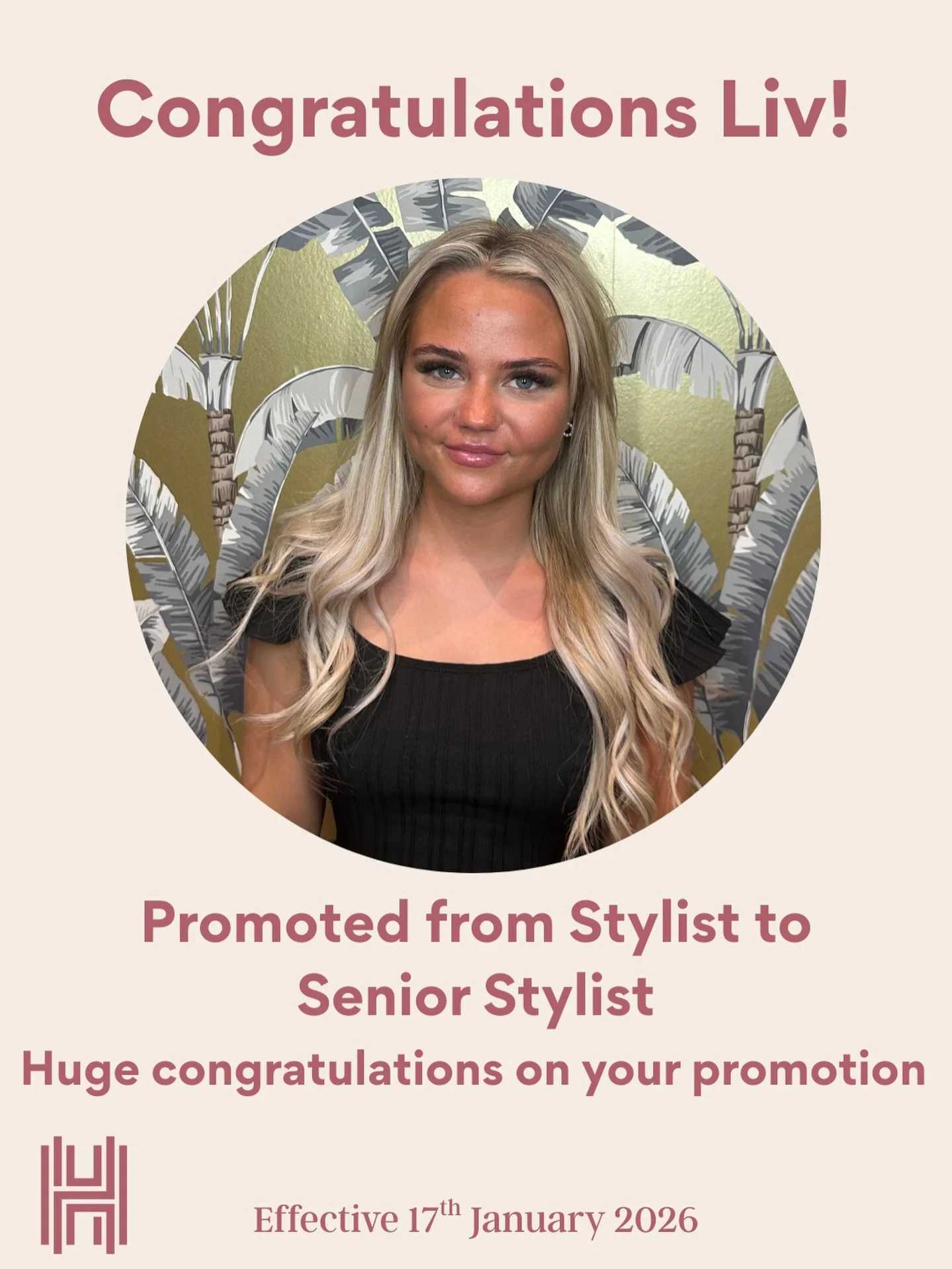 ✨ Big Congratulations, Liv! ✨

We&rsquo;re so proud to announce that Liv has been promoted from Stylist to Senior Stylist 🤍👏

This achievement is so well deserved and a true reflection of her talent, passion and dedication to her clients every sing