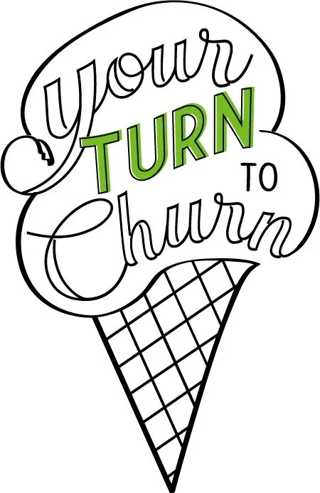  Your TURN to Churn