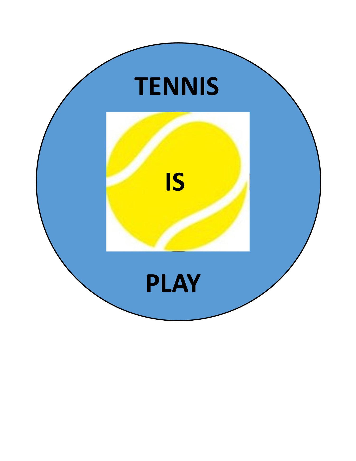 TENNIS IS PLAY