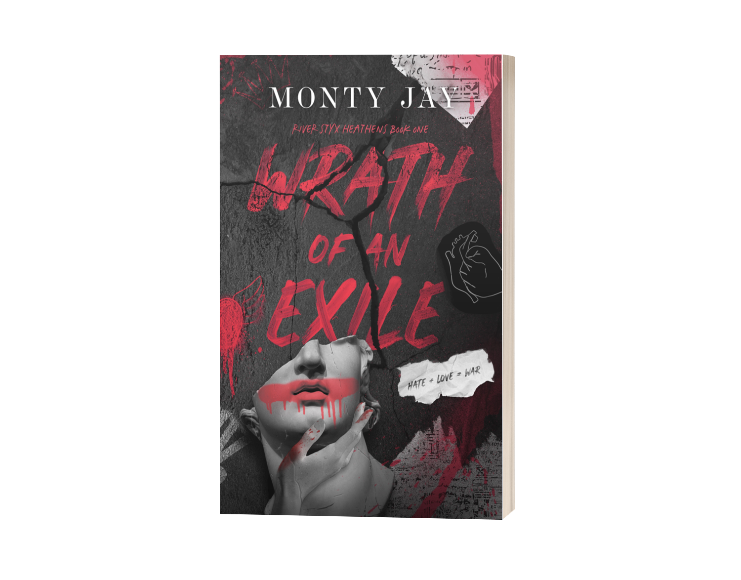 Wrath of an Exile (River Styx Heathens, Book 1)