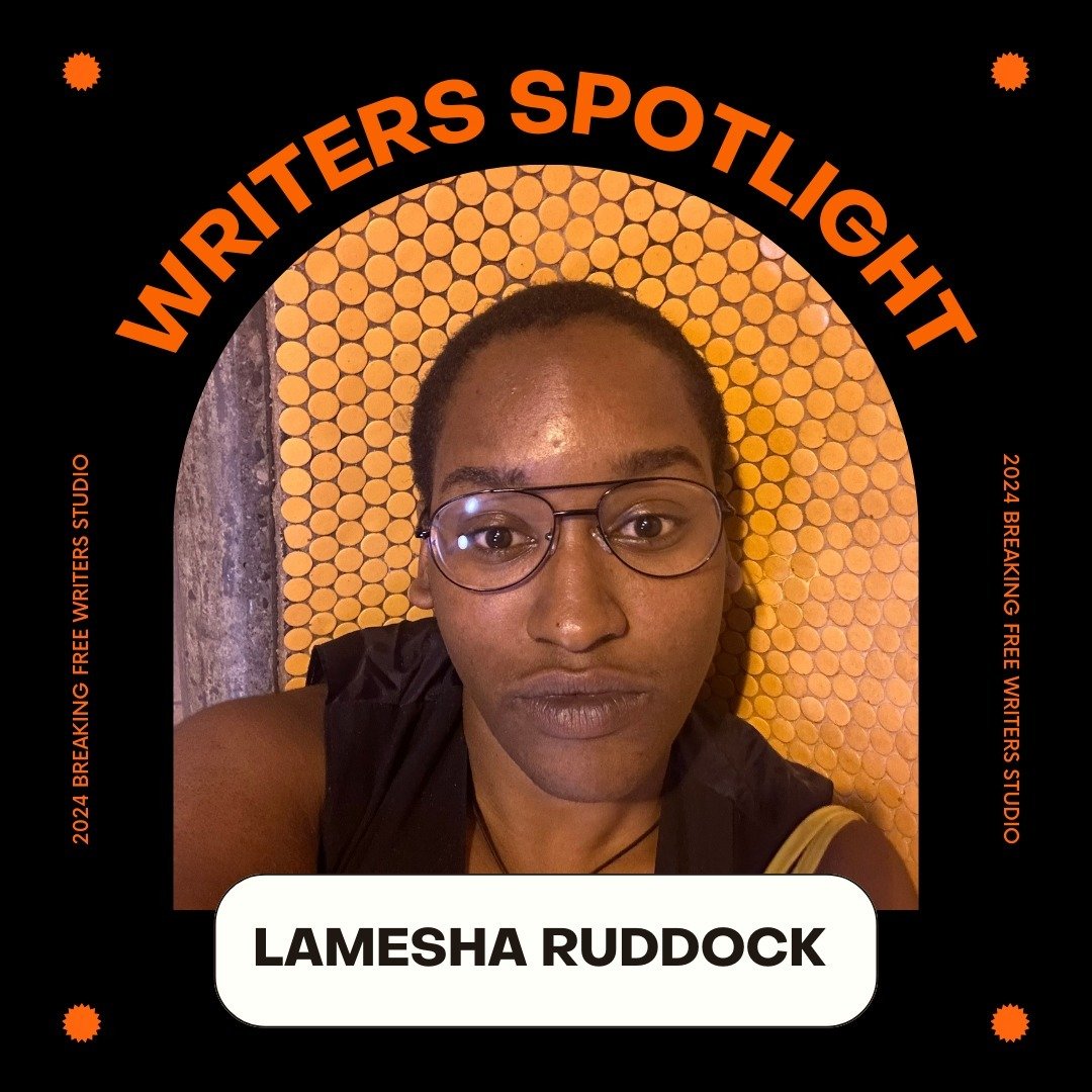 2024 Breaking Free Writers Spotlight: Lamesha Ruddock! 🎉

Lamesha (she/her) is a cultural producer, stage manager, performance artist, and historian specializing in 20th-century Black British feminist history. She creates immersive theatrical experi