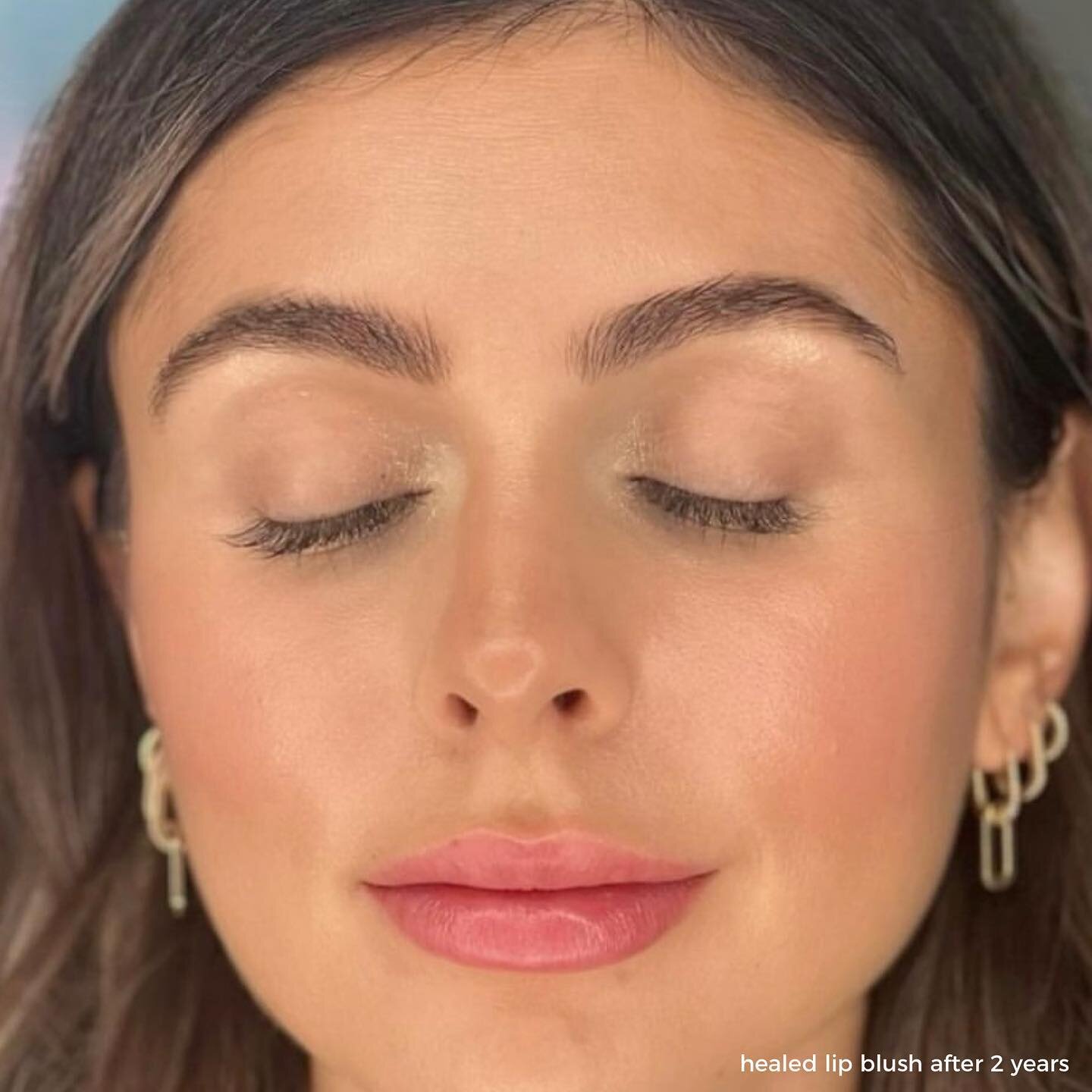 2 year old healed lip blush &mdash; still PERFECT ❣️

With proper aftercare followed, protecting your lips from the sun you can get the most out of your lip blush. 

Lip blush is meant to last about 3 years, and I usually recommend touch ups every 1-