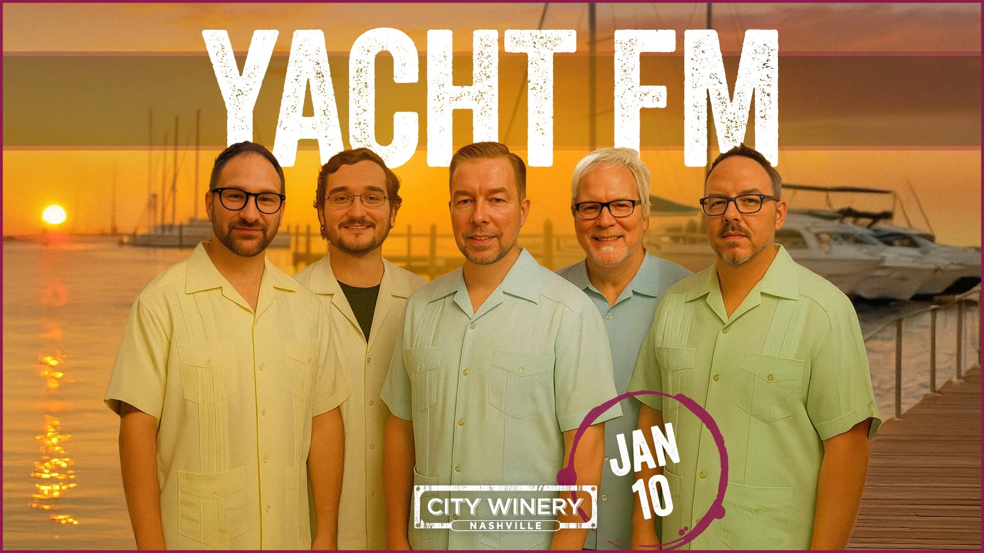 Yacht FM at City Winery Nashville!