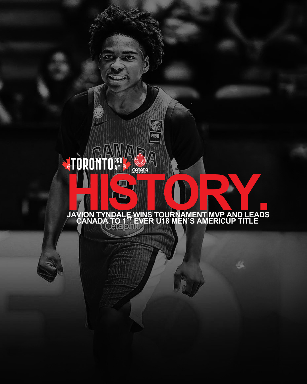 Javion Tyndale Wins Tournament MVP and Leads Team Canada to 1st ever U18 Men’s AmeriCup Title 
