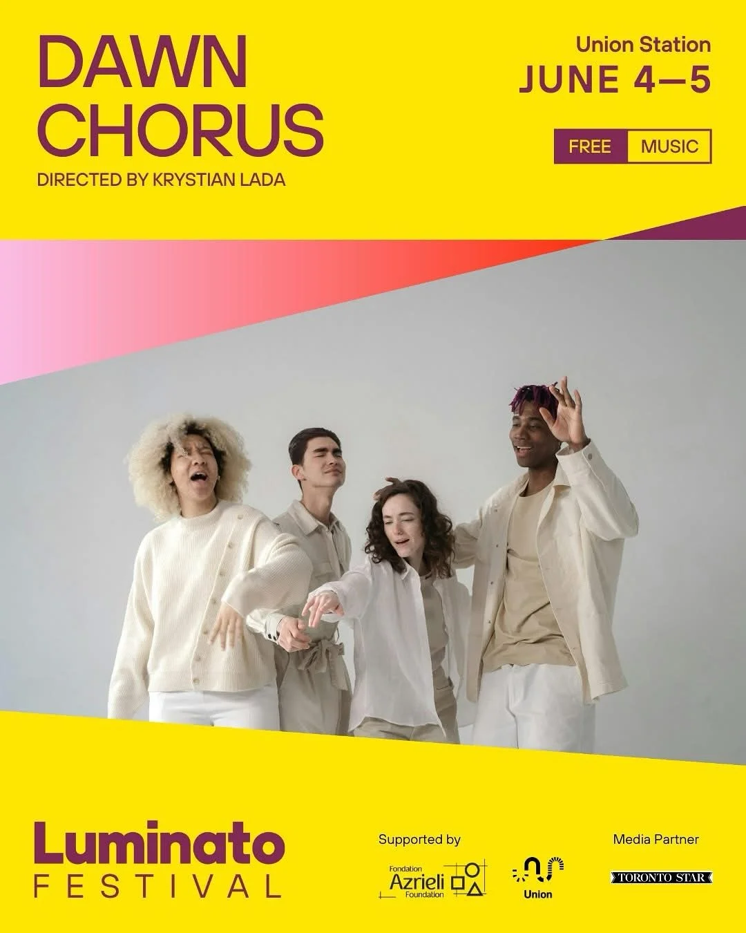 Poster for the Dawn Chorus event at Union Station on June 4-5, featuring a photo of four people singing and dancing, with a yellow and purple color theme, promoting free music as part of Luminary Festival.