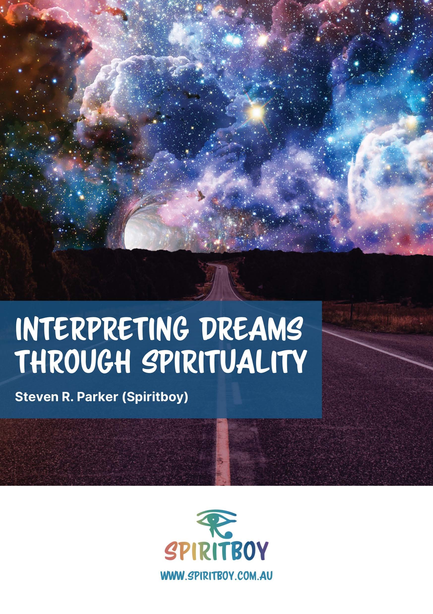 Interpreting Dreams Through Spirituality