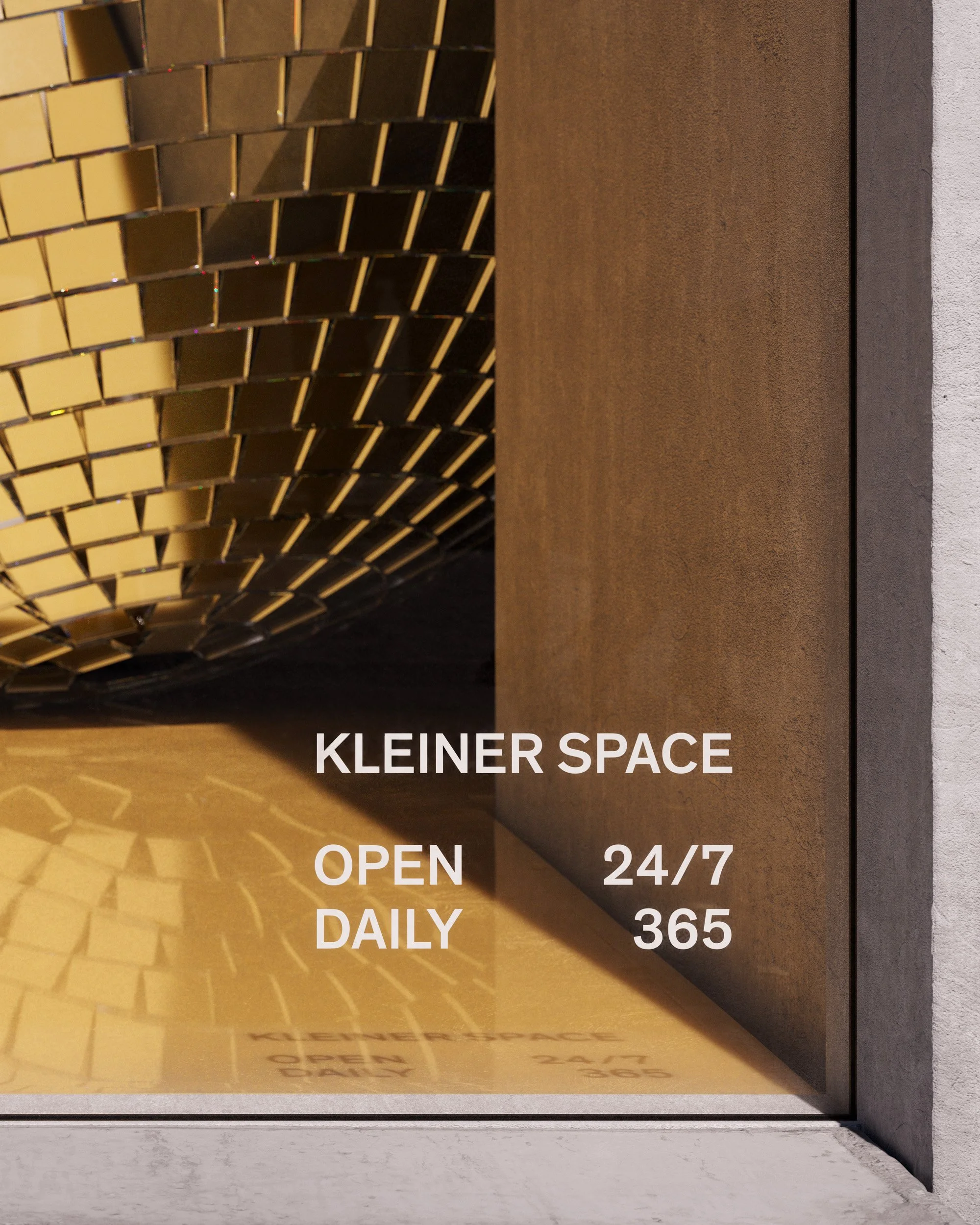 Close-up of a window sign with the text 'KLEINER SPACE OPEN 24/7 DAILY 365', reflections of a gold-colored, curved decorative element and wall in the window
