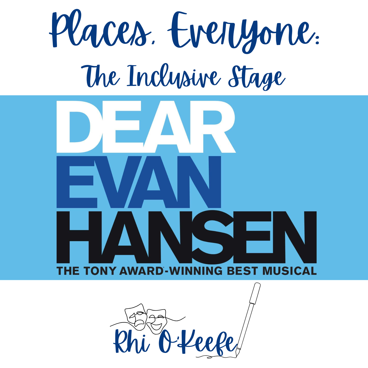 Producing Dear Evan Hansen? Don't Forget Neurodivergent Voices