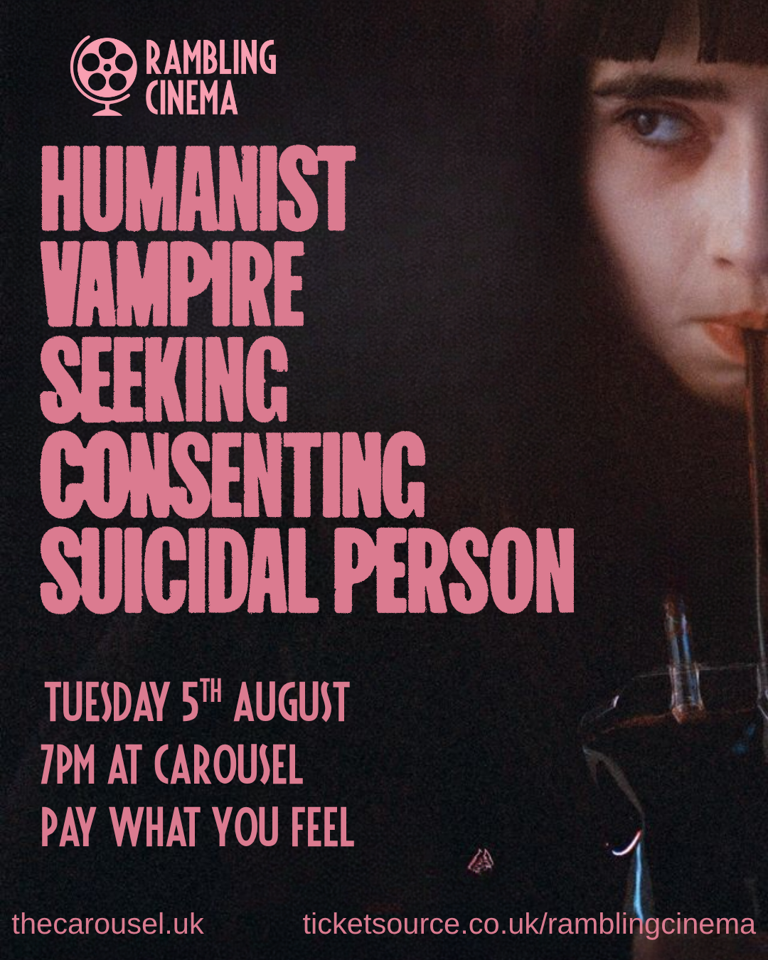 Rambling Cinema Presents Humanist Vampire Seeking Consensual Suicidal Person