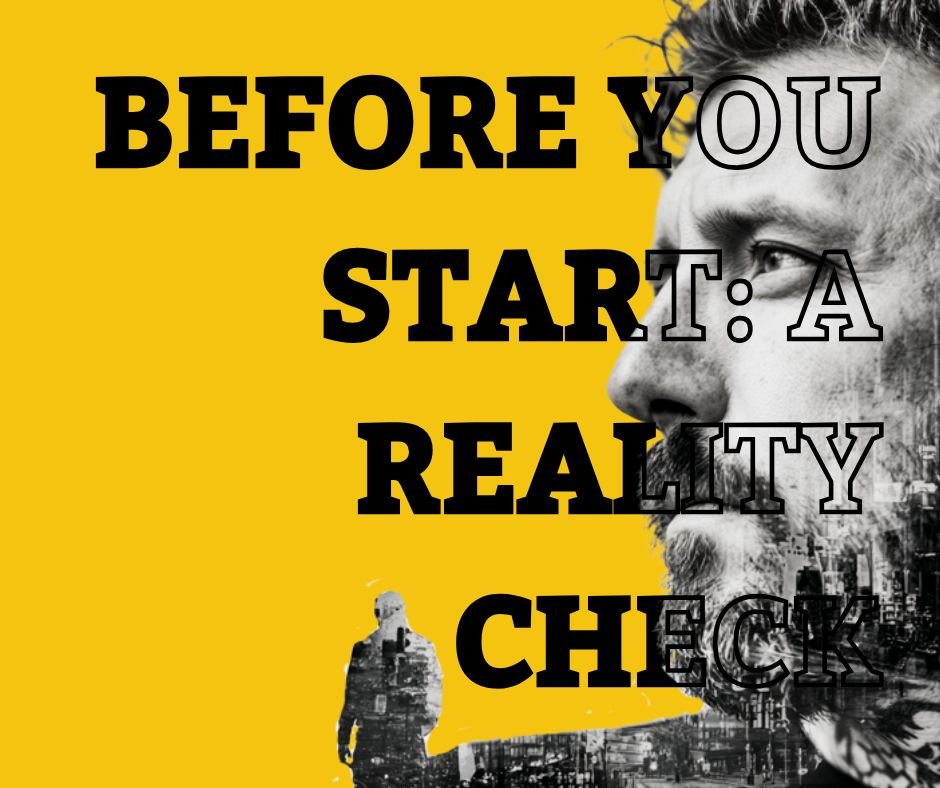 Before You Start: A Reality Check