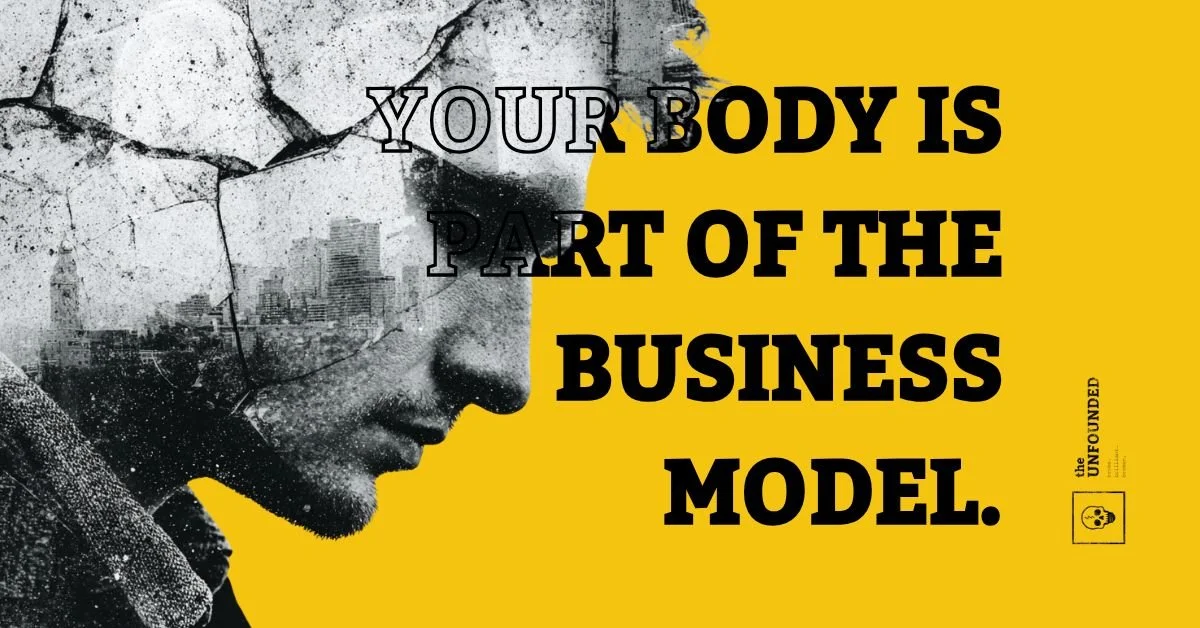 Your Body Is Part of the Business Model