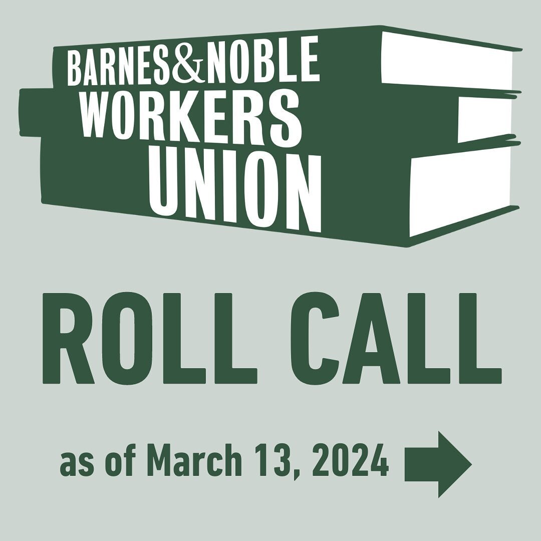ROLL CALL! The Barnes &amp; Noble Union movement is growing so fast, we ran out of room in our bio to tag everyone! Make sure you&rsquo;re following all our local union shops to stay up to date on our collective fight for a first contract at Barnes &