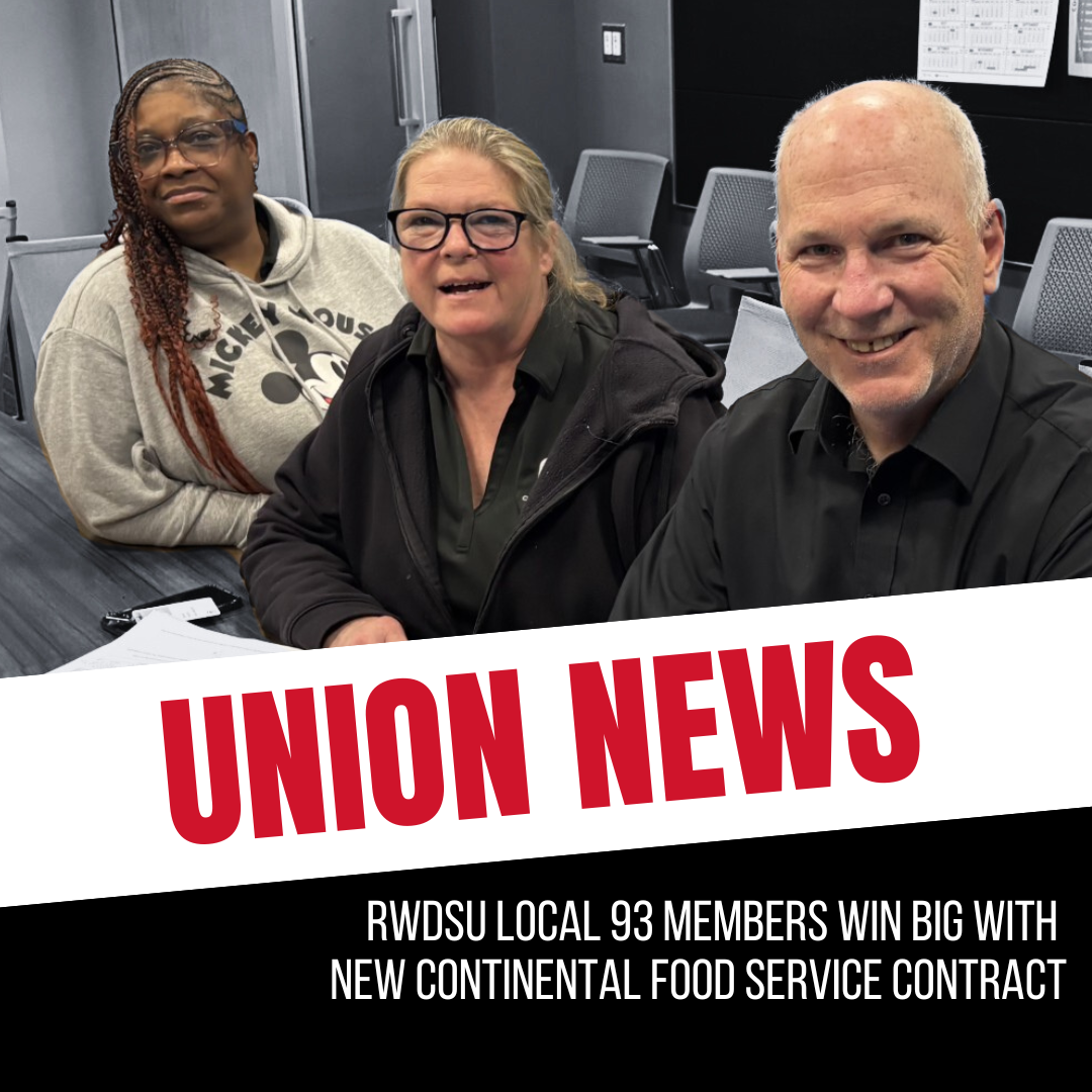 Union News & Updates — Retail, Wholesale and Department Store Union (RWDSU)
