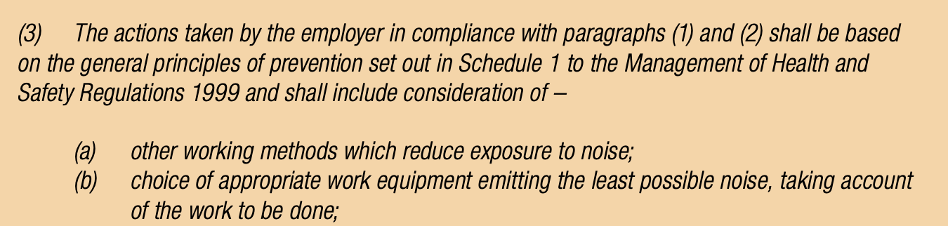 Noise Regs, Regulation 6, employers shall choose lower noise tools