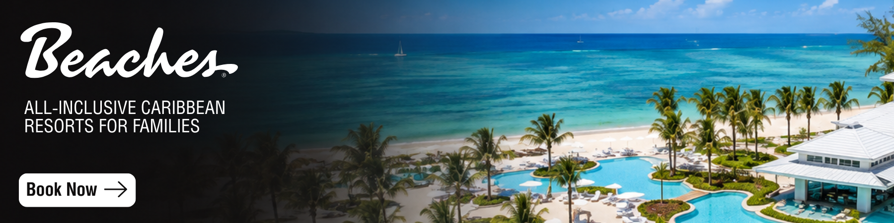Book your Caribbean getaway at Beaches Resorts – explore resorts and plan your vacation.