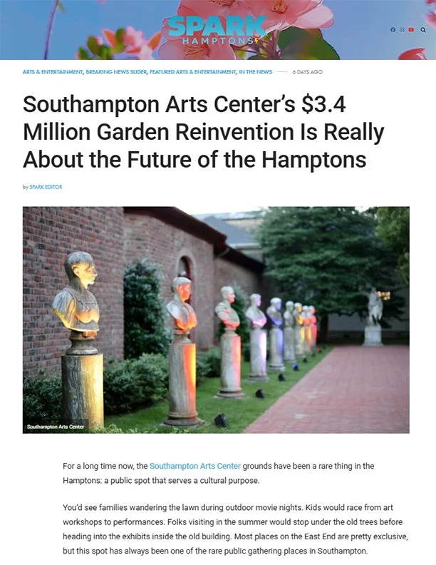 Spark Hamptons - Southampton Arts Center’s $3.4 Million Garden Reinvention Is Really About the Future of the Hamptons