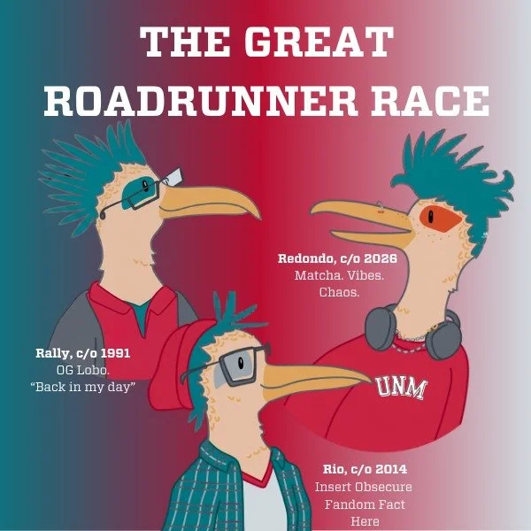 The Great Roadrunner Race starts now 🐦💨

Here&rsquo;s the deal:
You can &ldquo;sponsor&rdquo; a roadrunner and your gift goes directly to the UNM Student Emergency Relief Fund, helping students cover unexpected expenses and stay in school.

Redondo