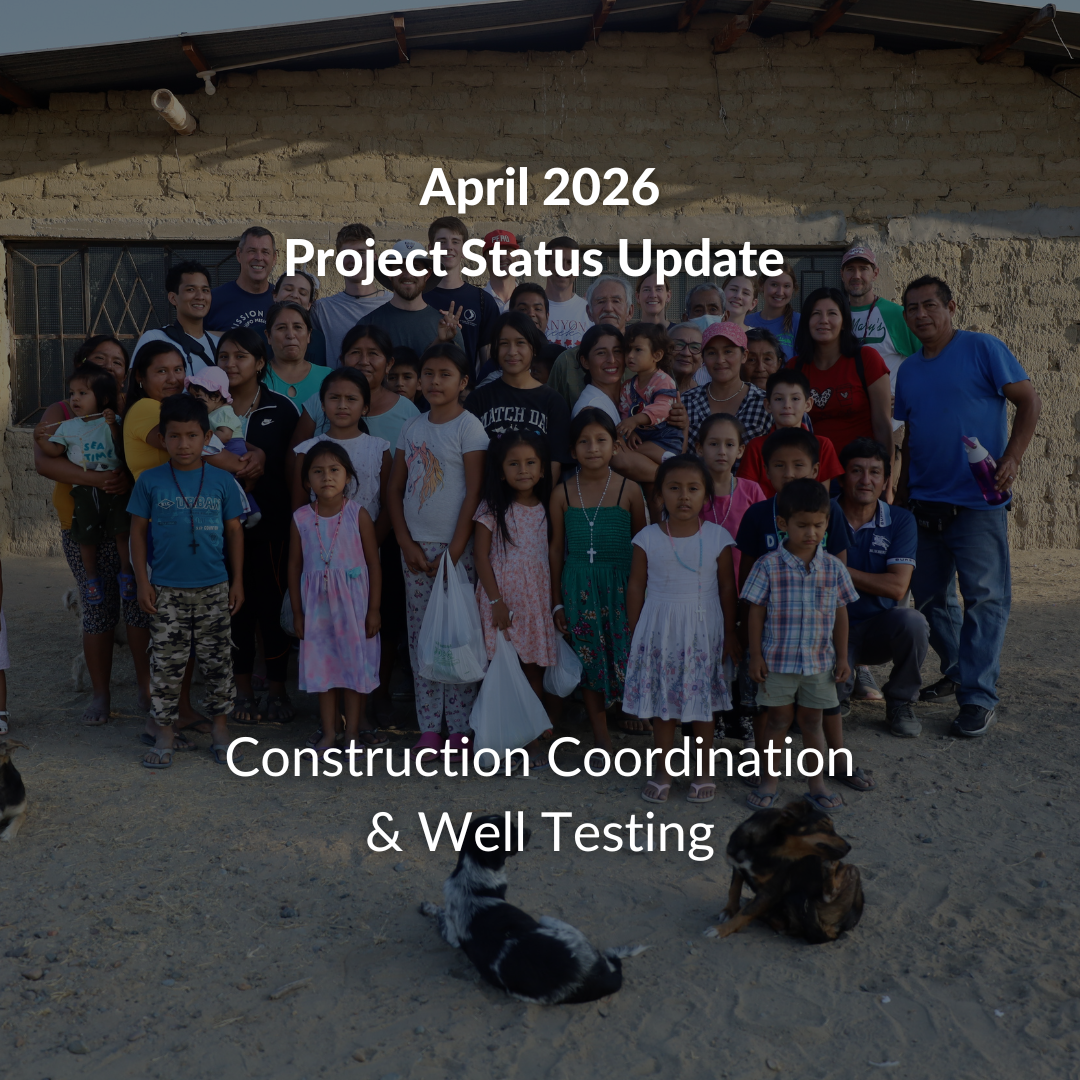 April Project Status Update: Construction Coordination &amp; Well Testing
