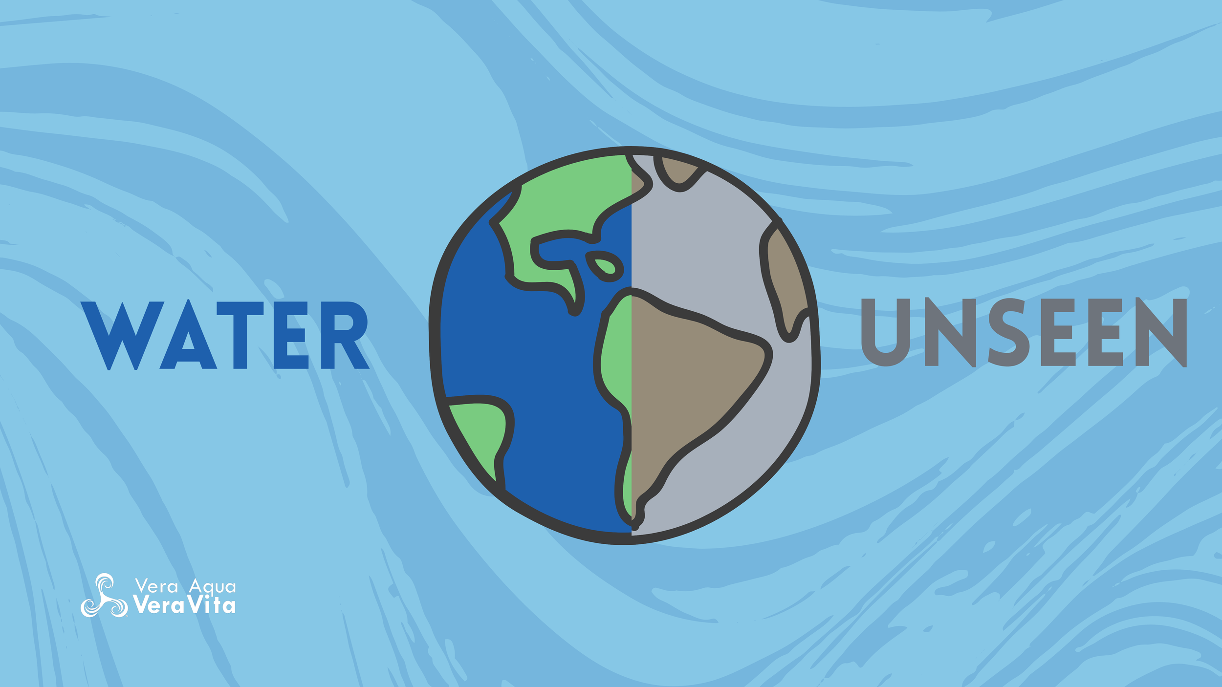 Water Unseen
