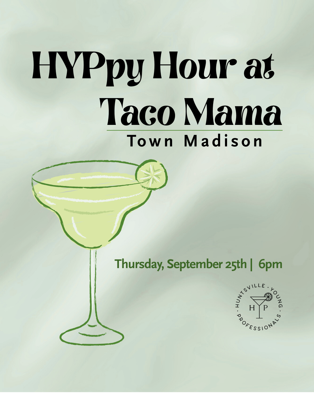 HYPpy Hour at Taco Mama
