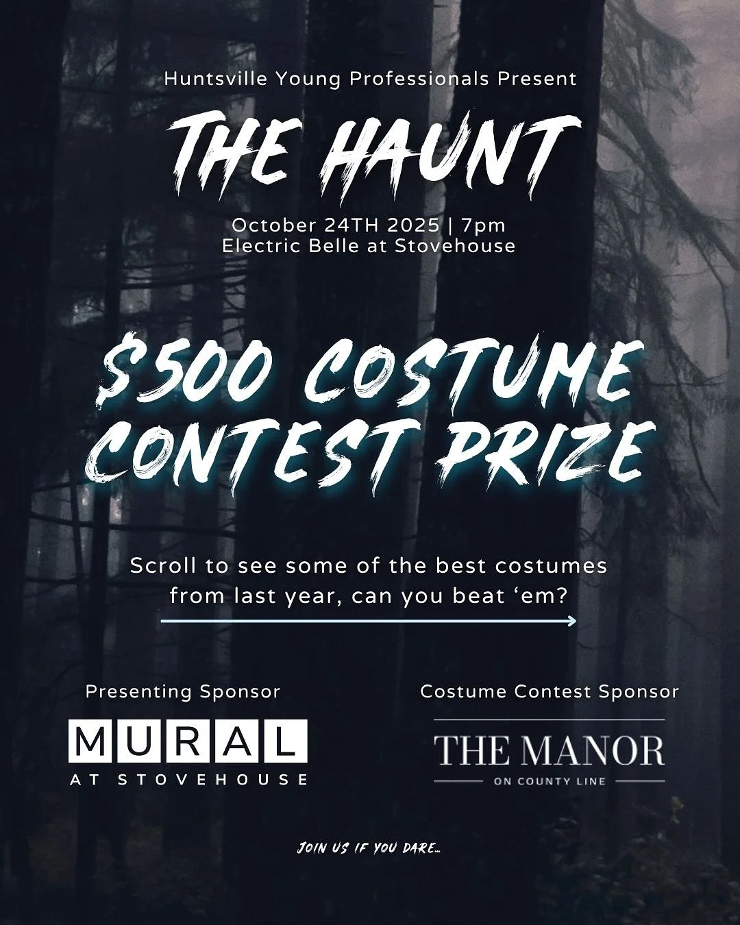 Wear your best costumes at the Haunt for a chance to win $500! 👻
