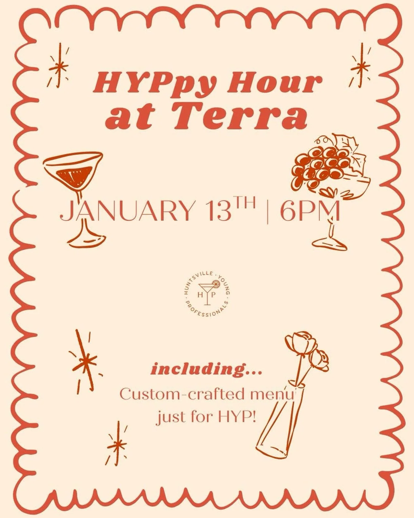 Join Huntsville Young Professionals for HYPpy Hour at Terra, one of Huntsville&rsquo;s newest dining experiences! Enjoy an evening of connection, conversation, and great food as Terra curates a custom menu exclusively for HYP, designed to showcase th
