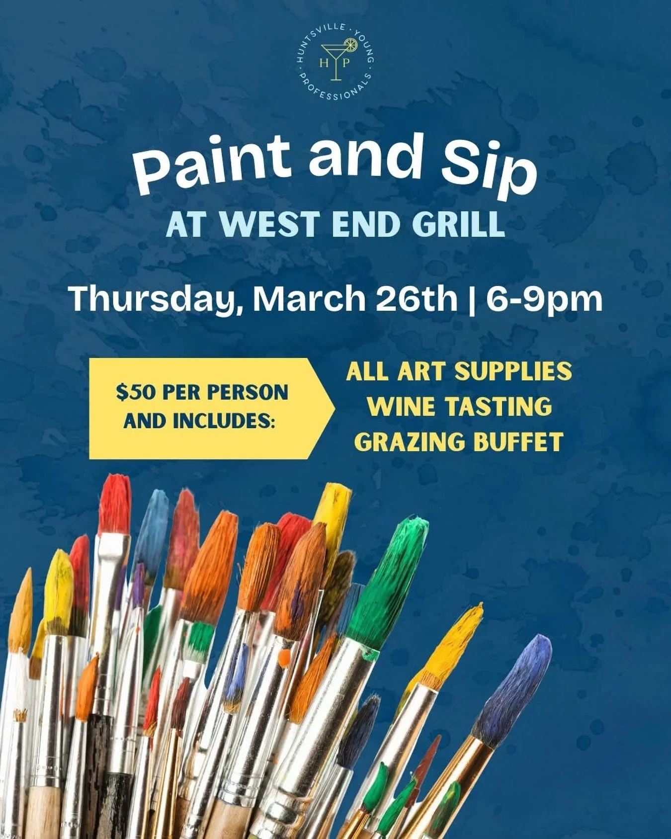 Join HYP for a Paint and Sip Night at WEG! The price includes your canvas and materials, wine tasting, and a grazing buffet!
Use code HYP.WEG for $5 off the admission!

Contact 256-503-2993 to reserve.