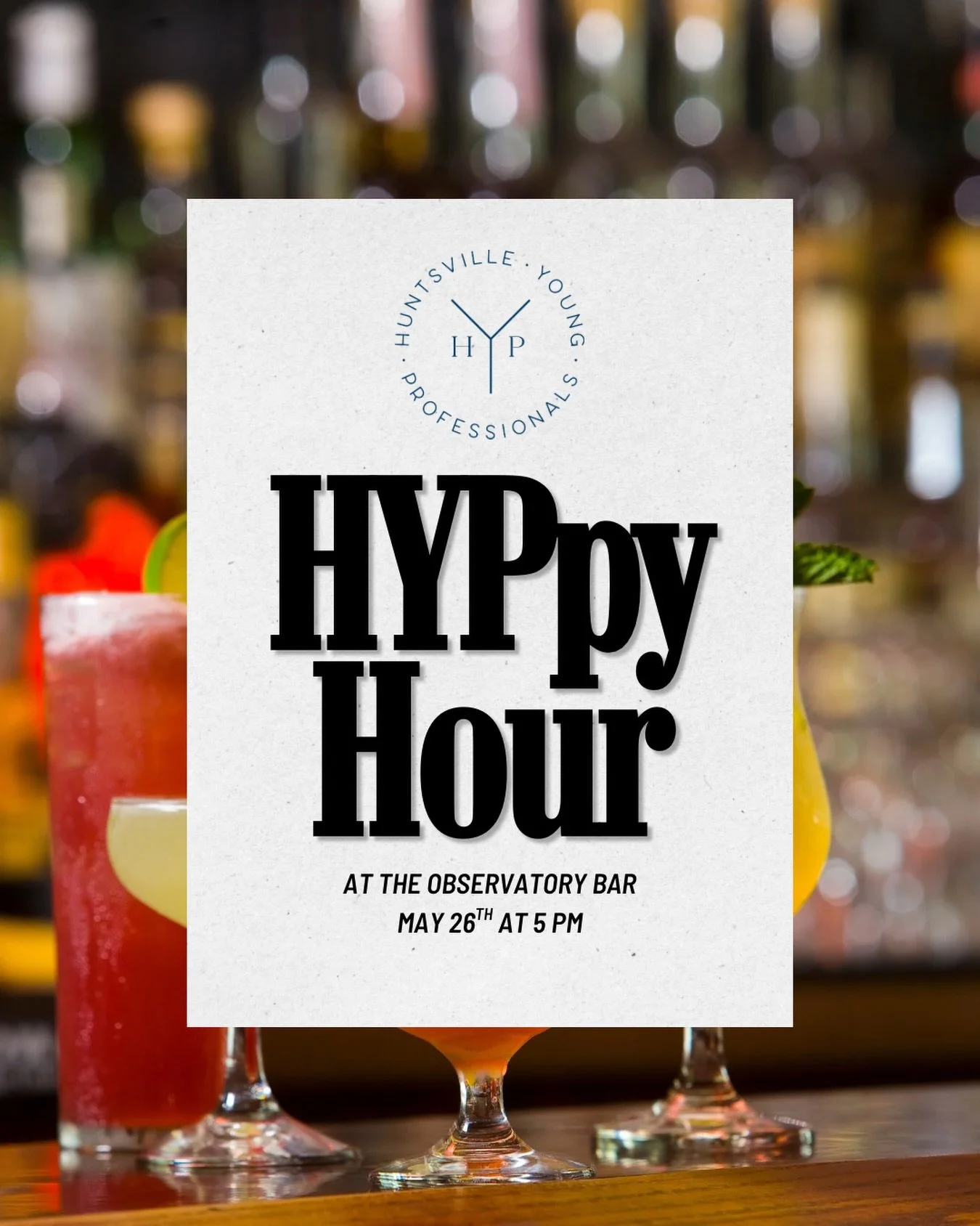 Join us for HYPpy Hour at The Observatory Bar on the second level of the AC Hotel Downtown from 5pm to 7pm.