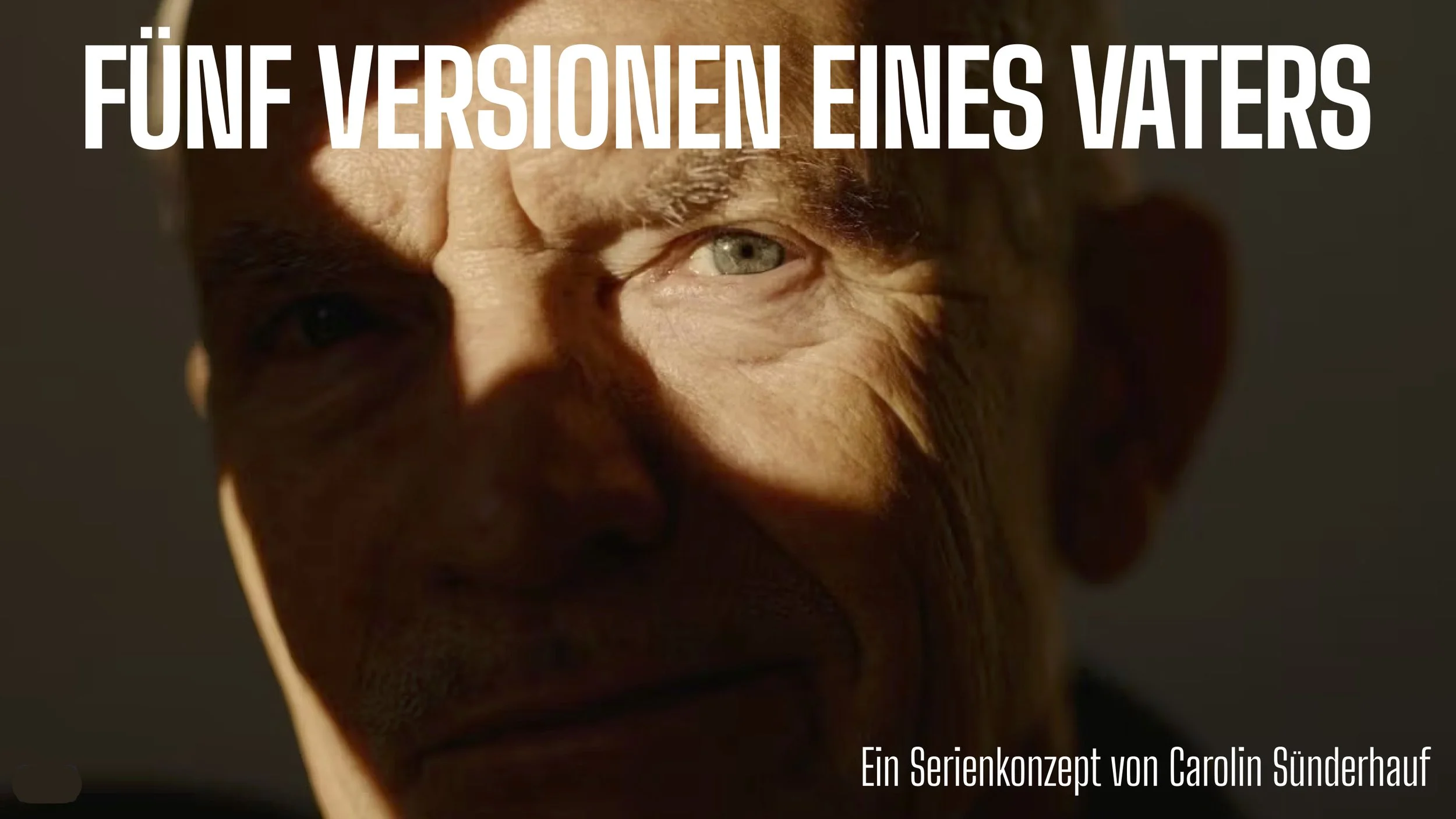 FÜNF VERSIONEN EINES VATERS