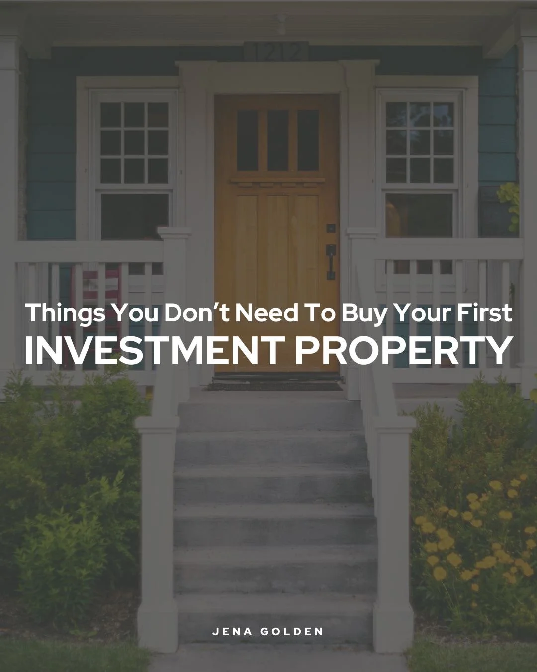 buying-your-first-investment-property-jena-golden.JPG