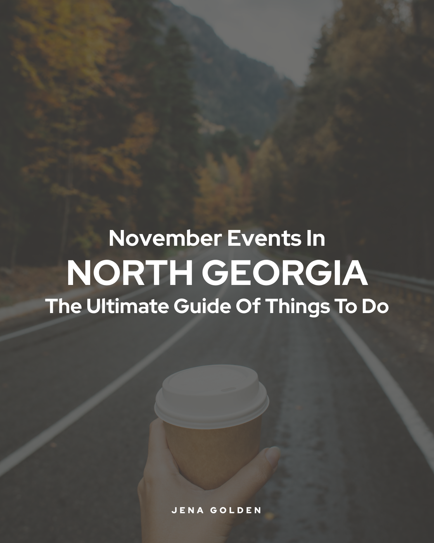 ultimate-guide-november-events-north-georgia.PNG