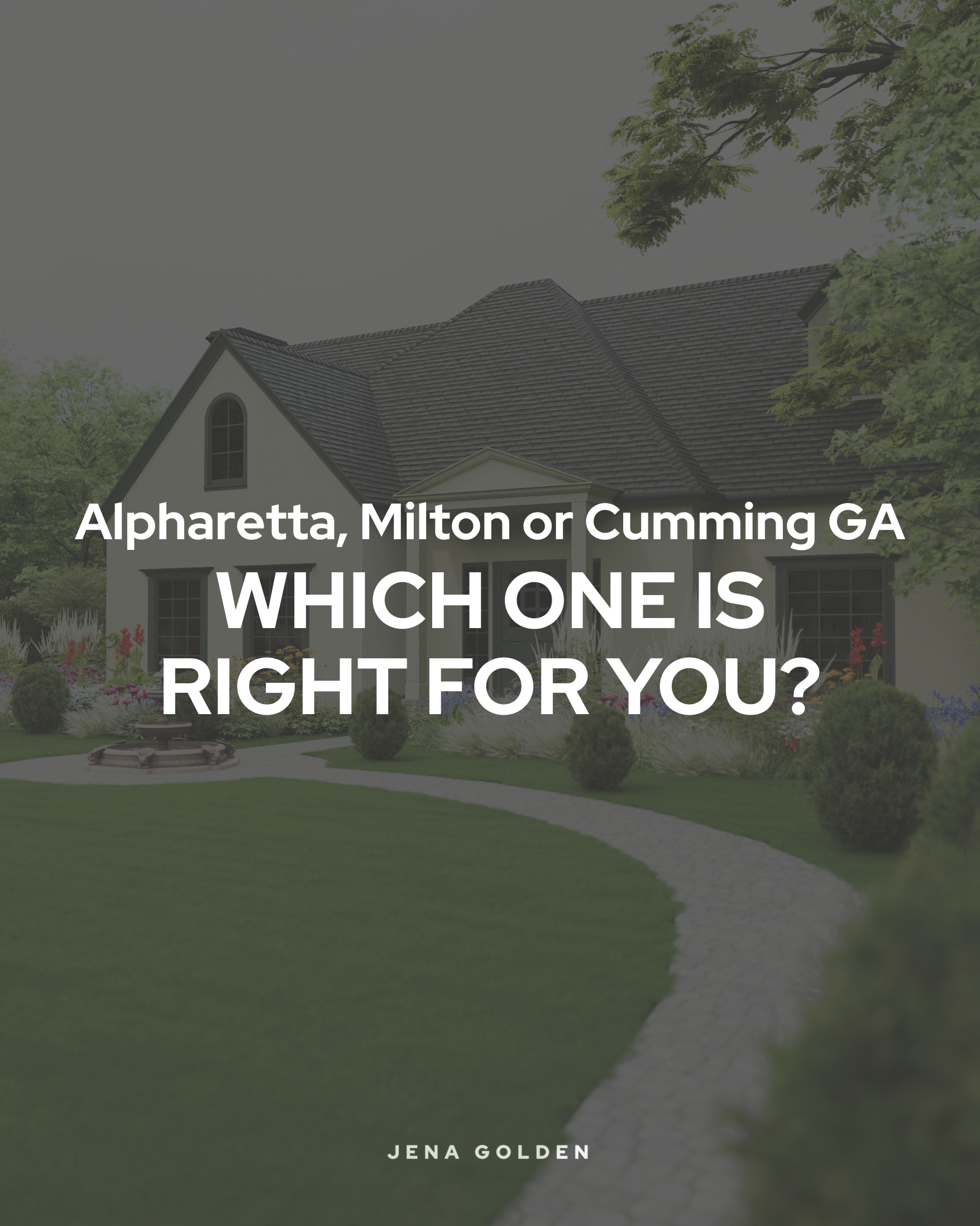 Alpharetta vs. Milton vs. Cumming: Which Is Right for You?