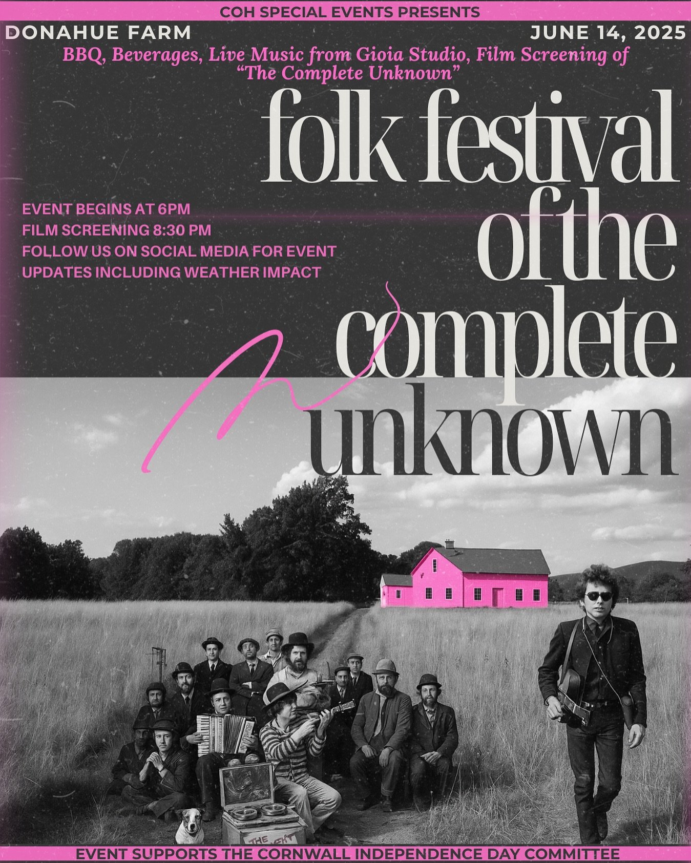 We’re excited to announce our next event:
Folk Festival of the Complete Unknown
June 14th at Donahue Farm
Join us for an evening of live music by Gioia Studio, BBQ, beverages, and a film screening of The Complete Unknown plus a few surprises w