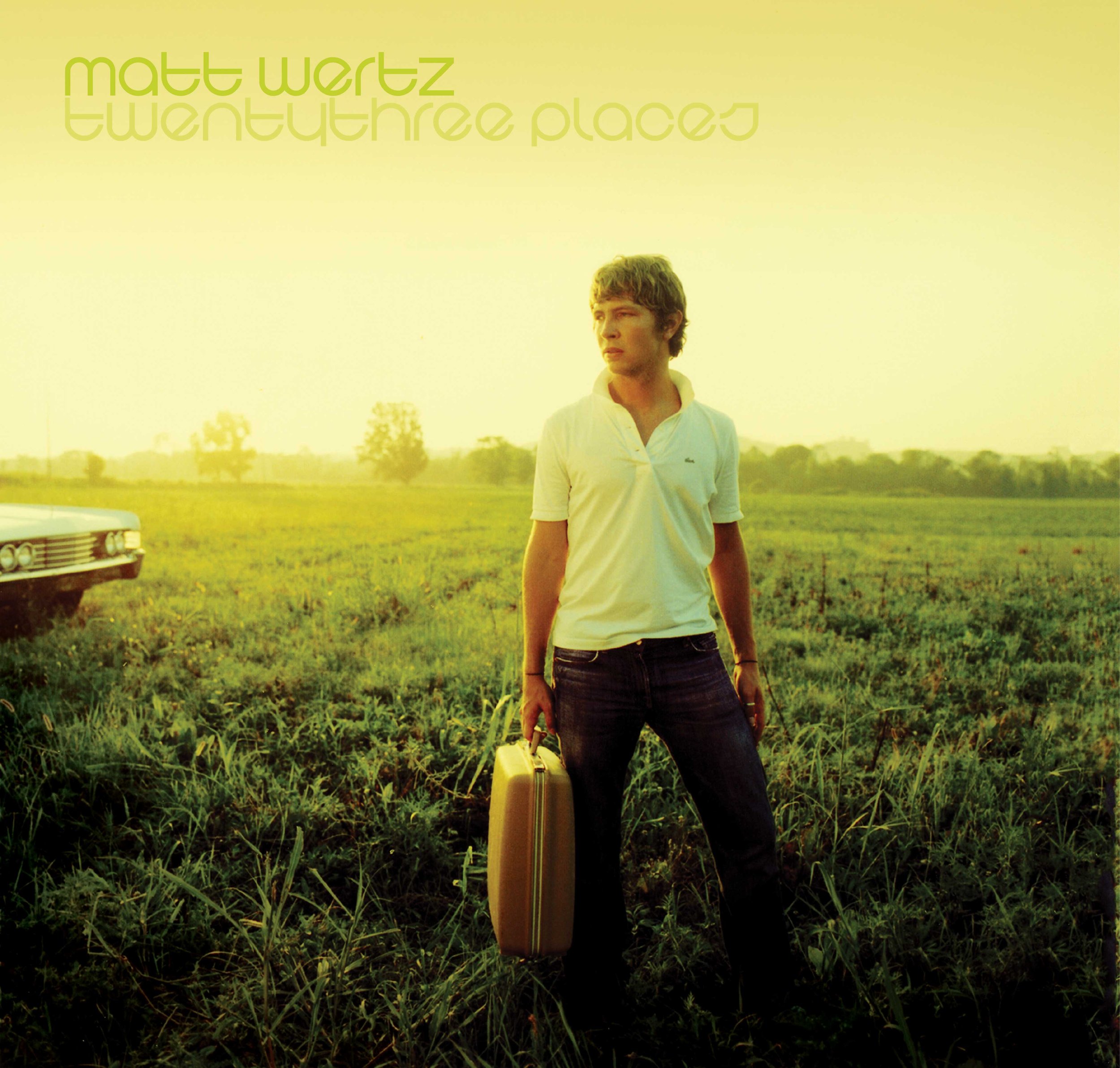MUSIC — Matt Wertz