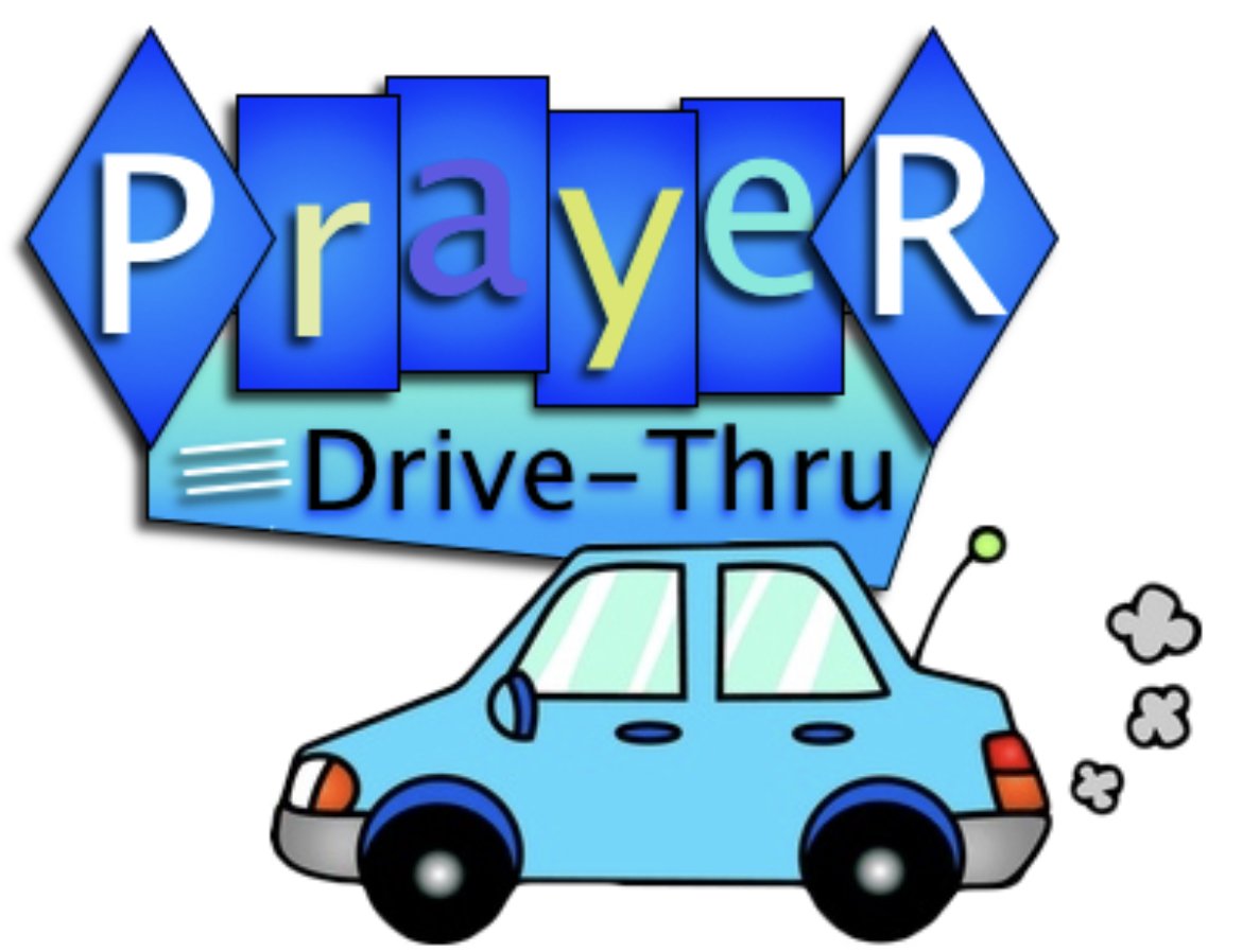 Prayer Drive Thru