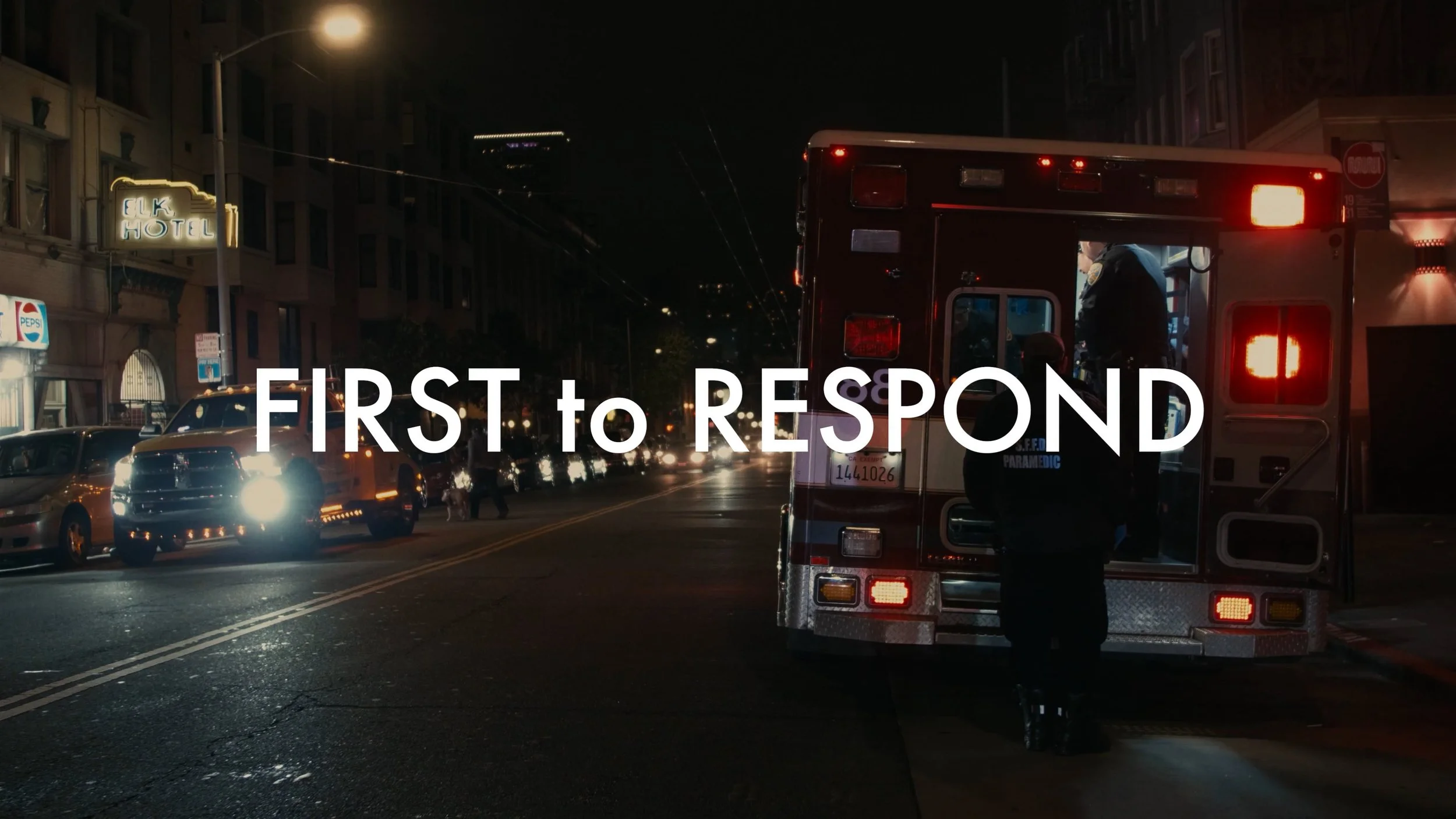 FIRST to RESPOND