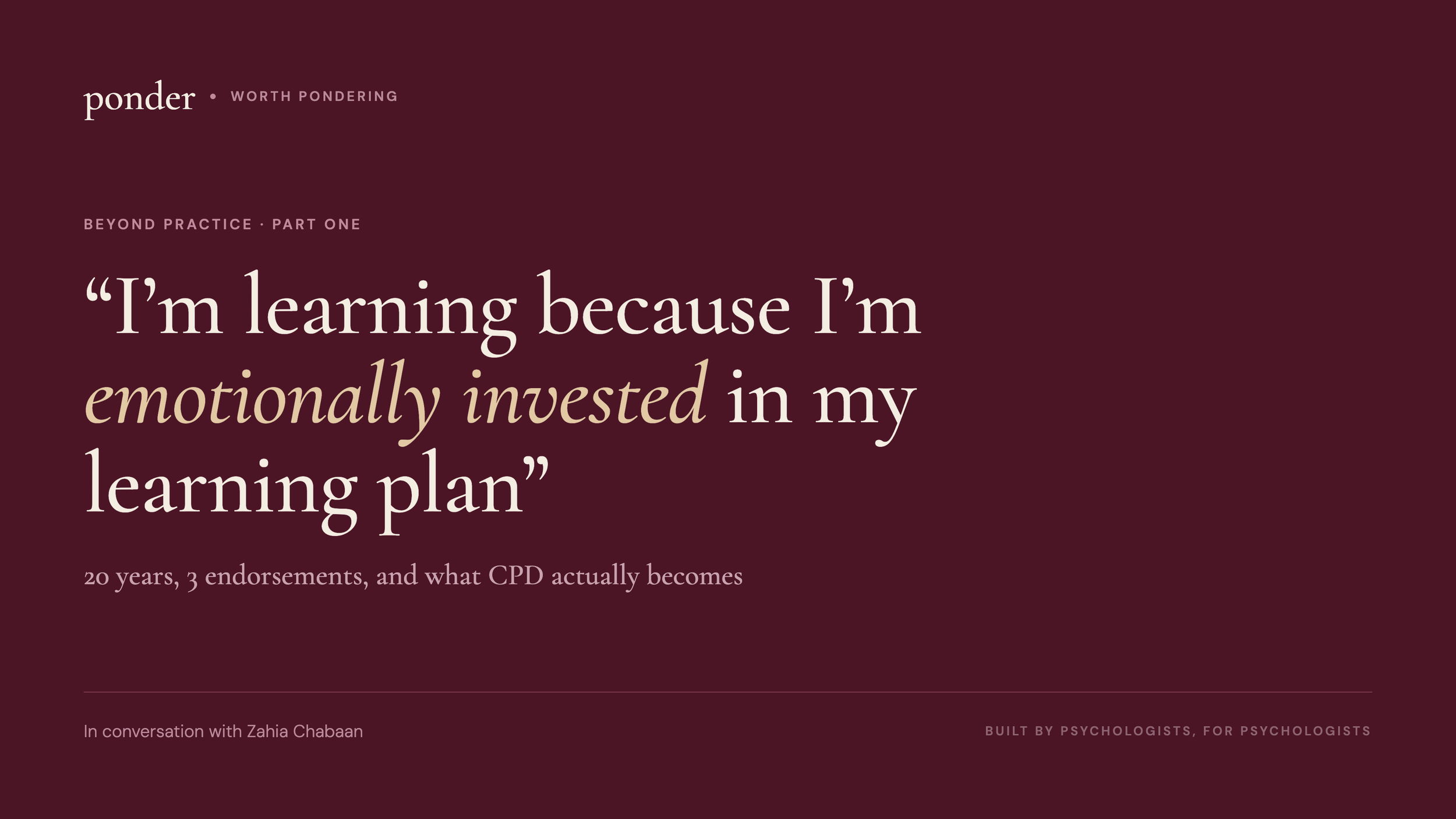Beyond Practice: Part One: Zahia Chabaan