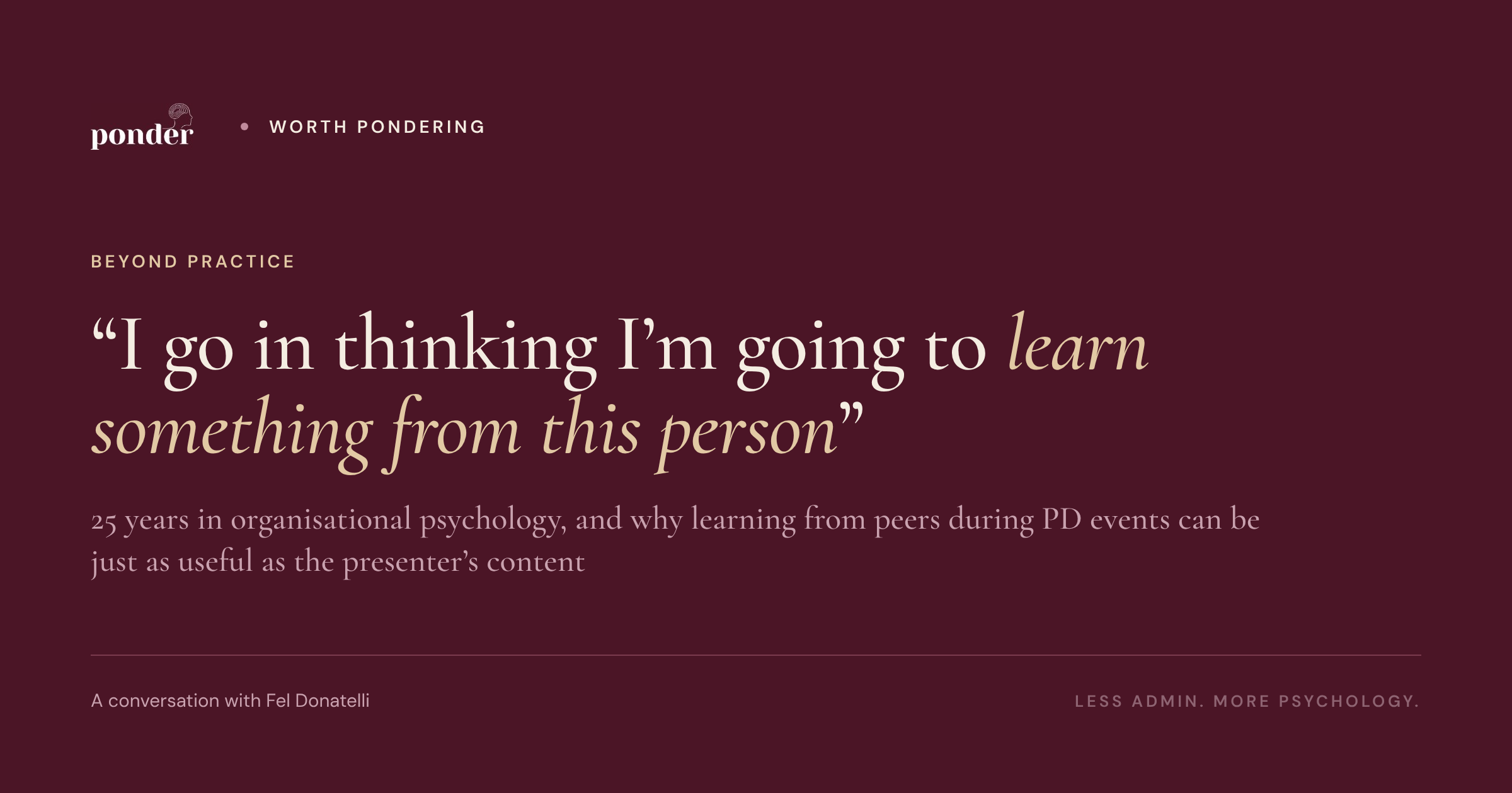Beyond Practice: Fel Donatelli.